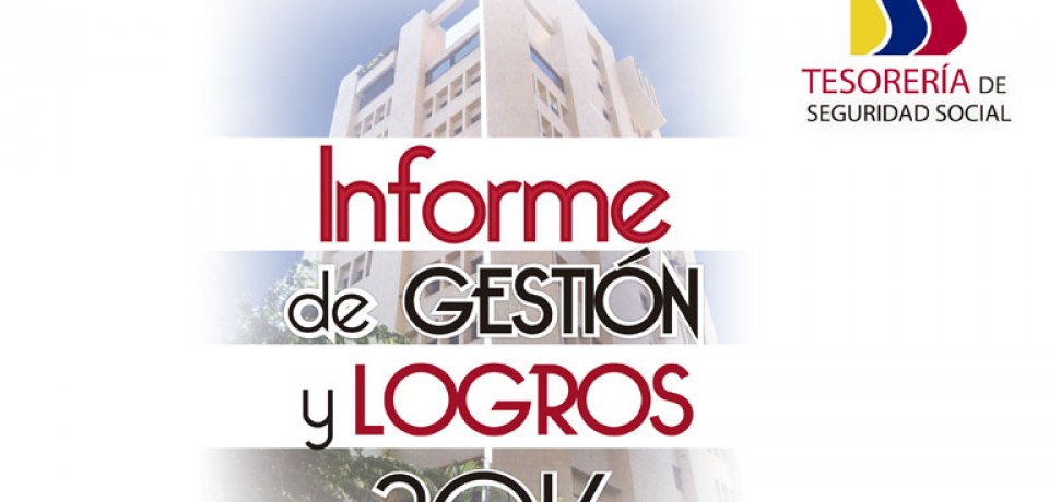 Presentación del Informe de Gestión y Logros 2016 de la Tesorería de Seguridad Social